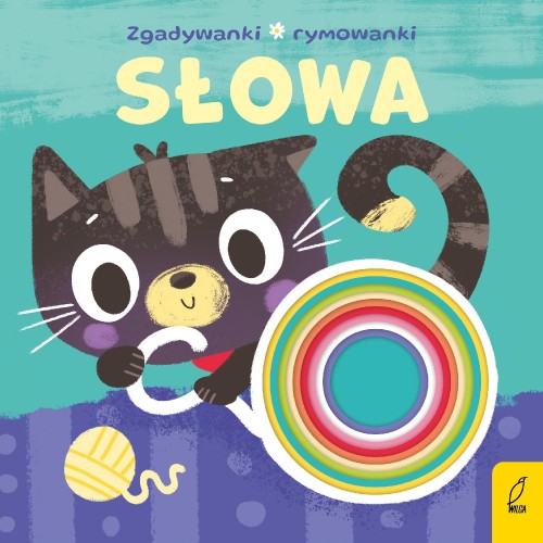 Słowa. Zgadywanki, rymowanki, Opracowanie zbiorowe