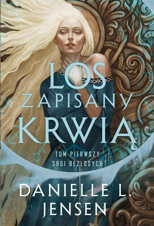 Los zapisany krwią. Saga bezlosych. Tom 1