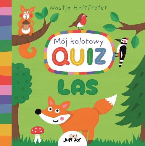 LAS. Mój kolorowy quiz, Nastja Holtfreter