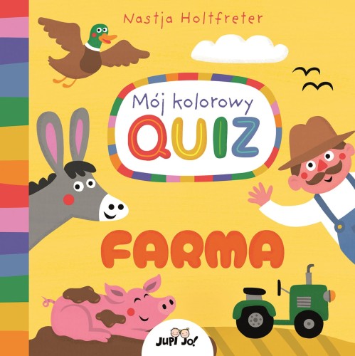 FARMA. Mój kolorowy quiz, Nastja Holtfreter