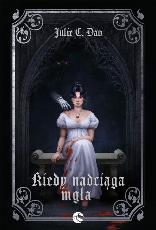 Kiedy nadciąga mgła, Julie C. Dao