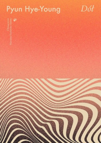 Dół, Pyun Hye-young