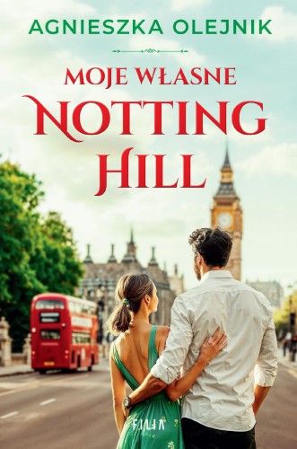 Moje własne Notting Hill, Agnieszka Olejnik