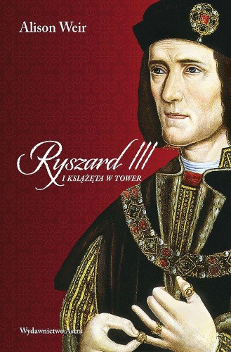 Ryszard III i książęta w Tower wyd. 2025