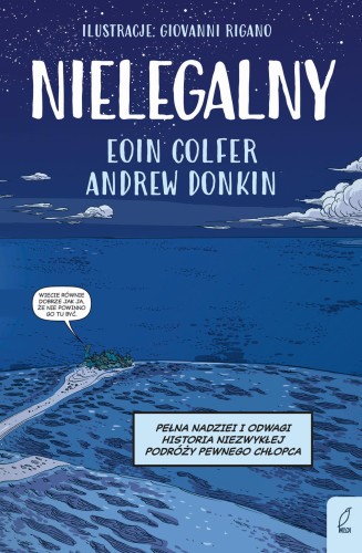 Nielegalny, Eoin Colfer,Andrew Donkin