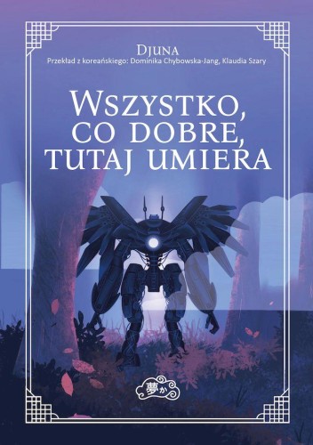 Wszystko, co dobre, tutaj umiera, Djuna
