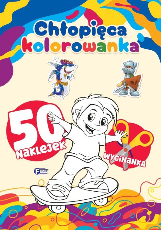 Chłopięca. Kolorowanka, Opracowanie zbiorowe