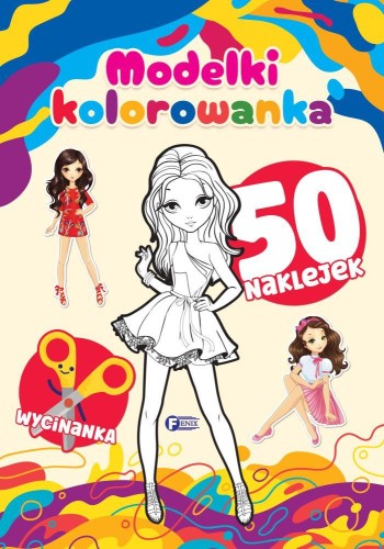 Modelki. Kolorowanka, Opracowanie zbiorowe