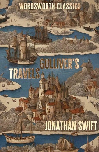 Gulliver's Travels. Wordsworth Classics wer....