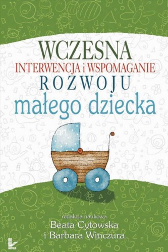 Wczesna interwencja i wspomaganie rozwoju...