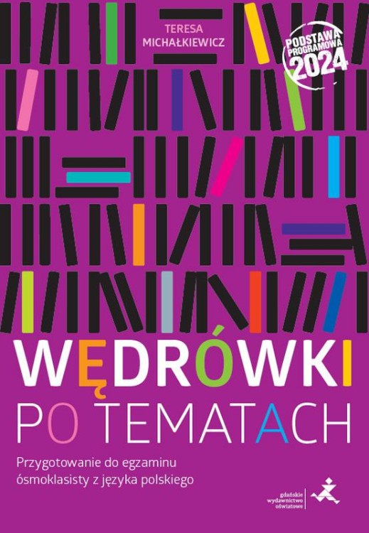 J. polski 8 Wędrówki po tematach Przygotowanie...