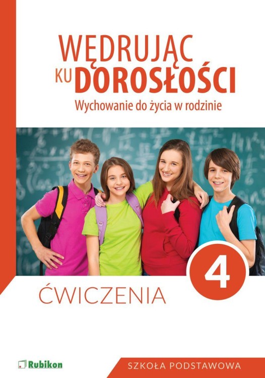 Wędrując ku dorosłości Ćwiczenia dla klasy 4...