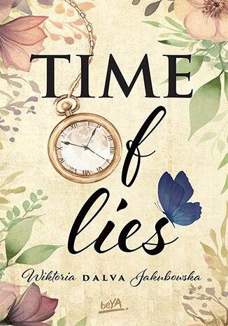 TIME of lies, Wiktoria "Dalva" Jakubowska