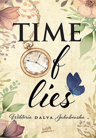 TIME of lies, Wiktoria "Dalva" Jakubowska
