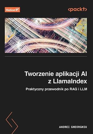 Tworzenie aplikacji AI z LlamaIndex....