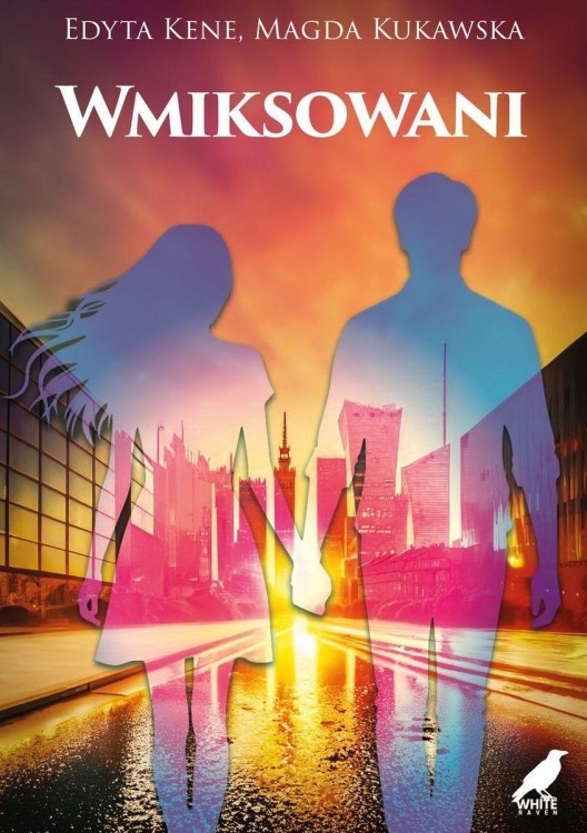 Wmiksowani, Edyta Kene,Magda Kukawska