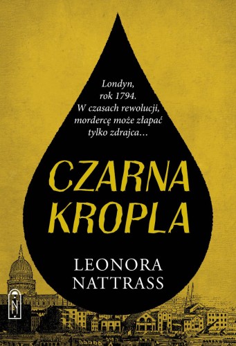 Czarna Kropla. Tom 1, Leonora Nattrass