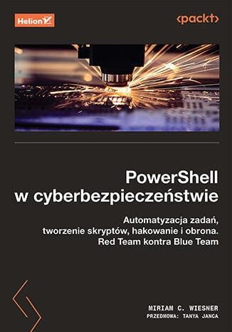 PowerShell w cyberbezpieczeństwie....