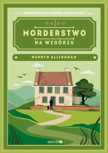 Morderstwo na wzgórzu Merryn Allingham