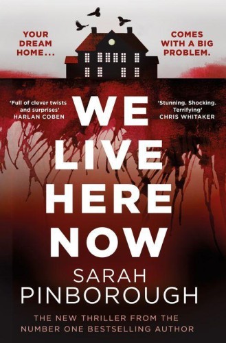 We Live Here Now wer. angielska, Sarah Pinborough
