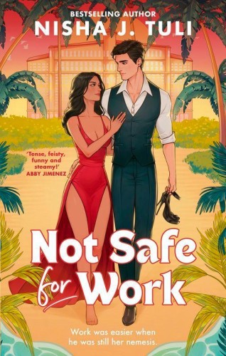Not Safe For Work wer. angielska, Nisha J. Tuli