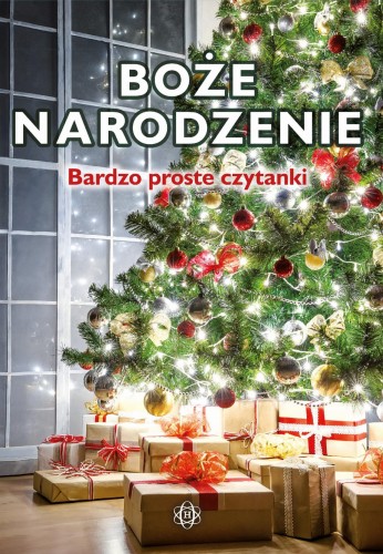 Boże Narodzenie bardzo proste czytanki