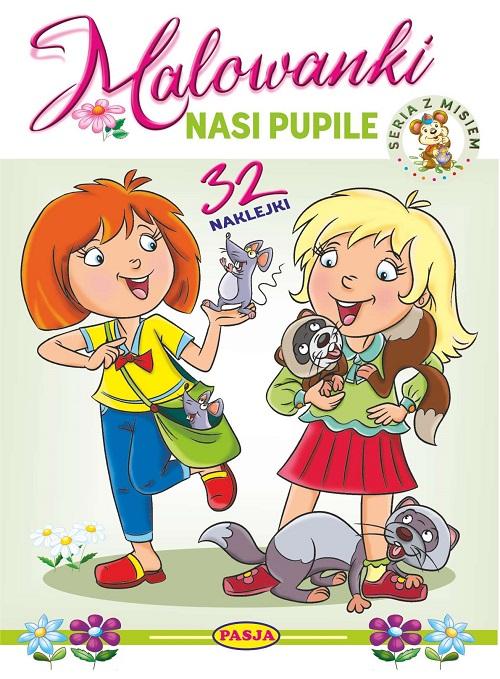 Nasi pupile. Malowanki - seria z misiem
