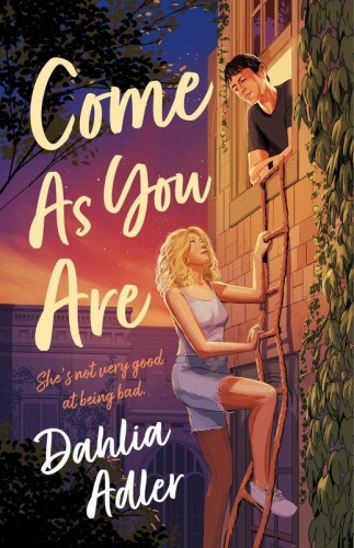 Come As You Are wer. angielska, Dahlia Adler