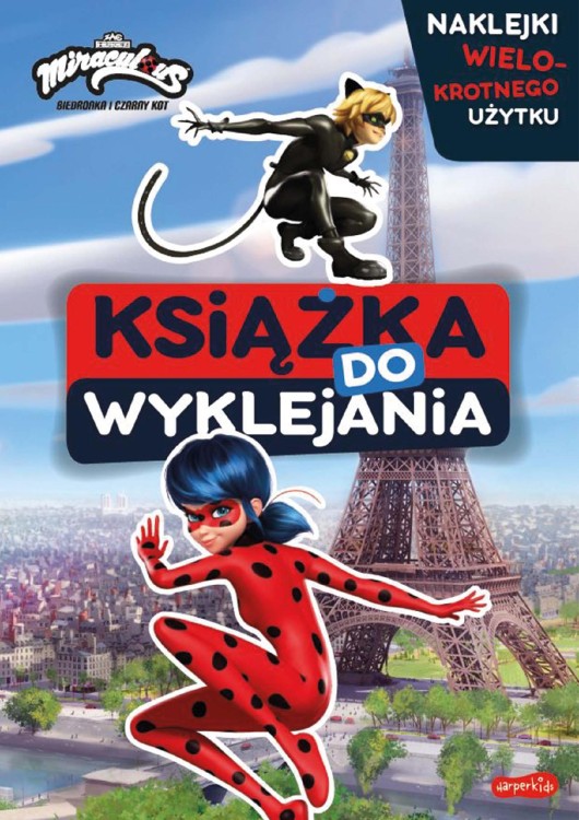 Miraculous. Biedronka i Czarny Kot. Książka do...