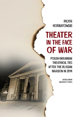 Theater in the Face of War. Polish-Ukrainian...