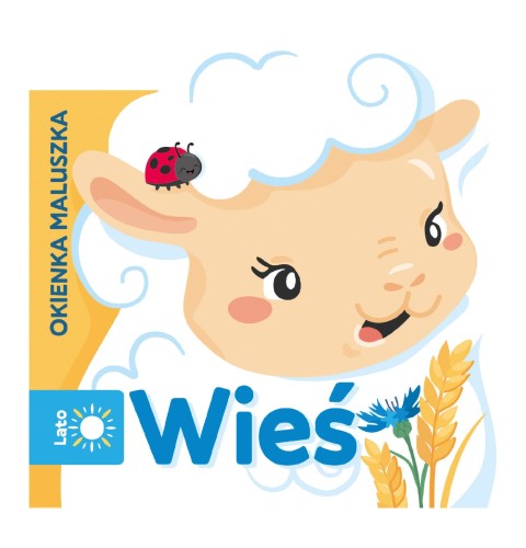 Wieś. Okienka maluszka, Opracowanie zbiorowe