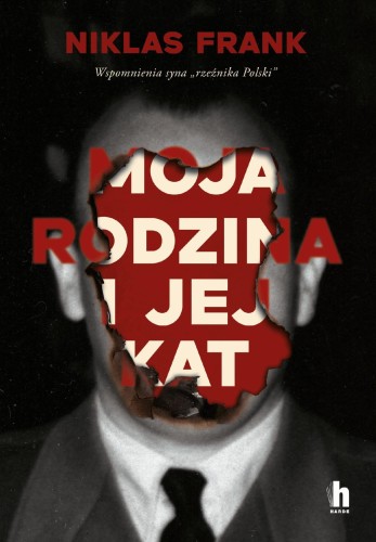 Moja rodzina i jej kat. Wspomnienia syna...