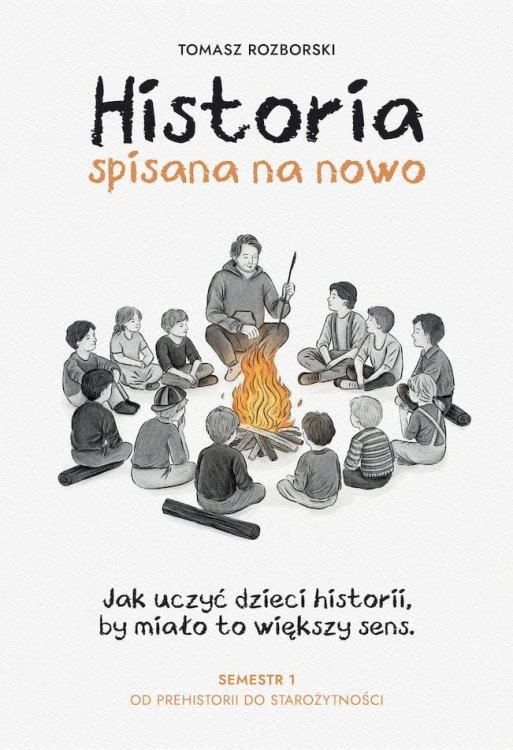 Historia spisana na nowo, Tomasz Rozborski