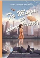 Ta Maya, co filmy kręciła, Oksana Łuszczewska