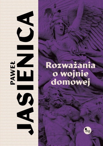 Rozważania o wojnie domowej, Jasienica Paweł