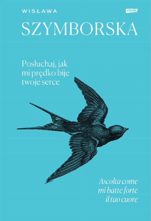 Posłuchaj, jak mi prędko bije twoje serce /...