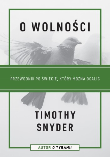O wolności. Przewodnik po świecie, który można...
