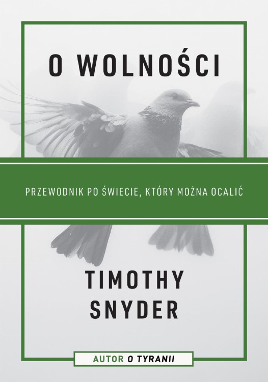 O wolności. Przewodnik po świecie, który można...