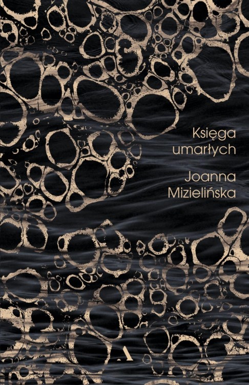 Księga umarłych, Joanna Mizielińska