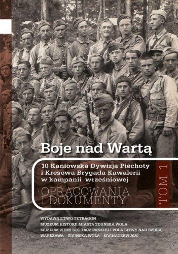 Boje nad Wartą. 10 Kaniowska Dywizja Piechoty...