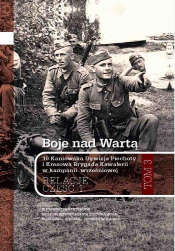 Boje nad Wartą. 10 Kaniowska Dywizja Piechoty...