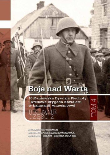 Boje nad Wartą. 10 Kaniowska Dywizja Piechoty...