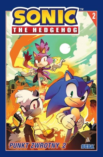 Punkt zwrotny 2. Sonic the Hedgehog. Tom 2...