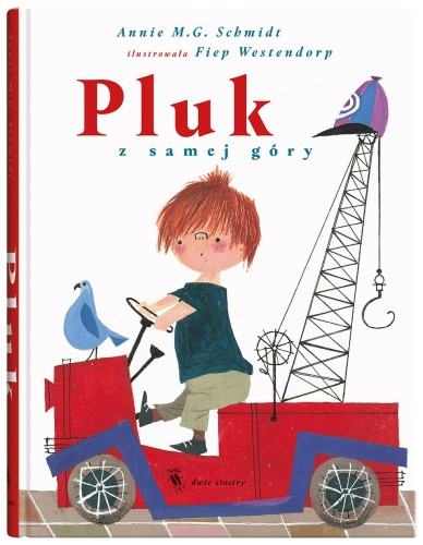 Pluk z samej góry, Annie M.G. Schmidt Schmidt