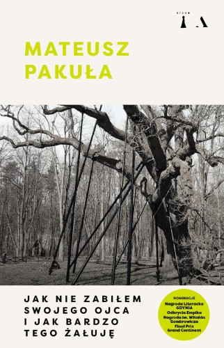 Jak nie zabiłem swojego ojca i jak bardzo tego...