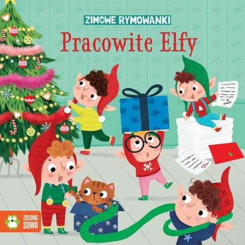Pracowite elfy. Zimowe rymowanki, Agata Widzowska