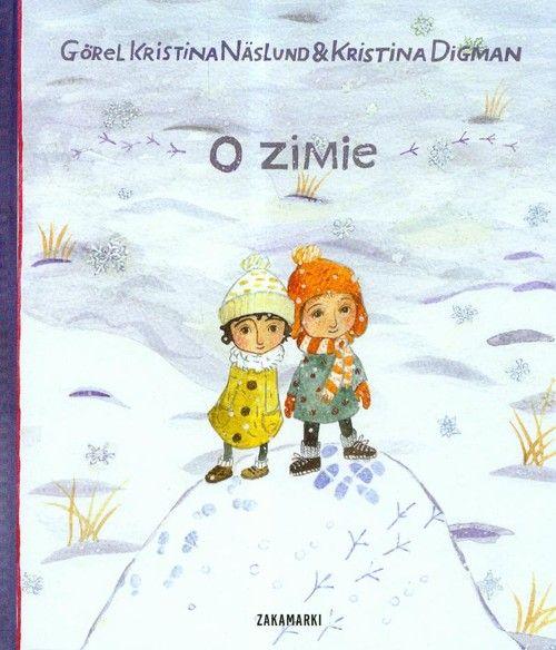 O zimie, Gorel Kristina Naslund, Kristina Digman