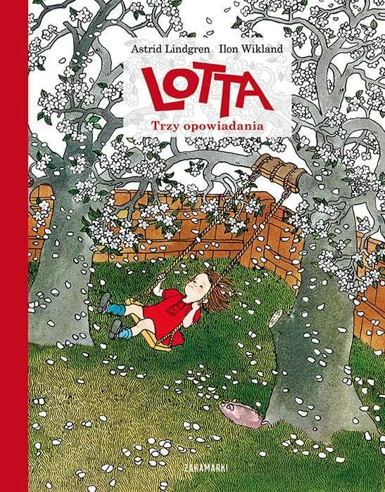 Lotta. trzy opowiadania, Astrid Lindgren