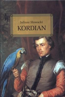 Kordian. Lektura z opracowaniem, Juliusz Słowacki