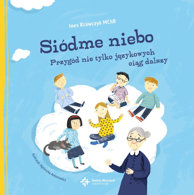 Siódme niebo przygód nie tylko językowych ciąg...